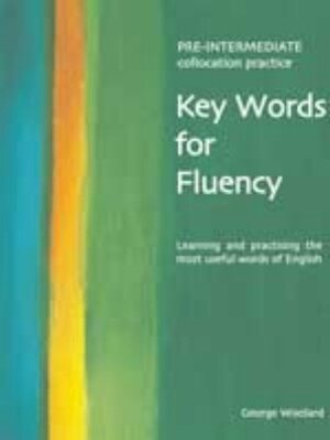 Buchcover Key Words for Fluency, Pre-Intermediate | George Woolard | EAN 9780759396296 | ISBN 0-7593-9629-9 | ISBN 978-0-7593-9629-6