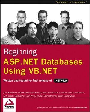 Buchcover Beginning ASP.NET Databases Using VB.NET | John Kauffman | EAN 9780764558818 | ISBN 0-7645-5881-1 | ISBN 978-0-7645-5881-8