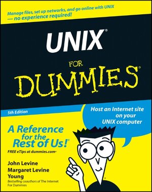 Buchcover UNIX For Dummies | John R. Levine | EAN 9780764568640 | ISBN 0-7645-6864-7 | ISBN 978-0-7645-6864-0