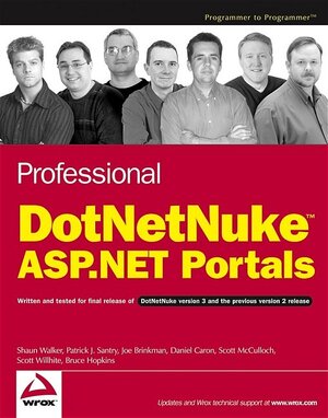 Buchcover Professional DotNetNuke ASP.NET Portals | Shaun Walker | EAN 9780764595639 | ISBN 0-7645-9563-6 | ISBN 978-0-7645-9563-9