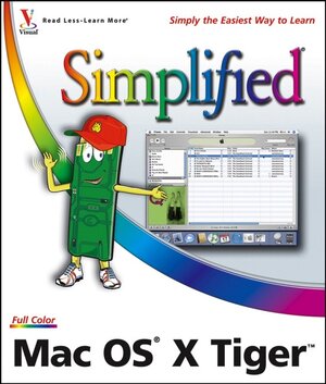 Buchcover Mac OS X Tiger Simplified | Erick Tejkowski | EAN 9780764599996 | ISBN 0-7645-9999-2 | ISBN 978-0-7645-9999-6