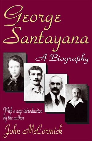 Buchcover George Santayana | John McCormick | EAN 9780765805034 | ISBN 0-7658-0503-0 | ISBN 978-0-7658-0503-4