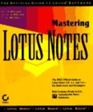 Buchcover Mastering Lotus Notes | Brown, Kevin, Brown, Kenyon, Brown, Kyle | EAN 9780782113020 | ISBN 0-7821-1302-8 | ISBN 978-0-7821-1302-0