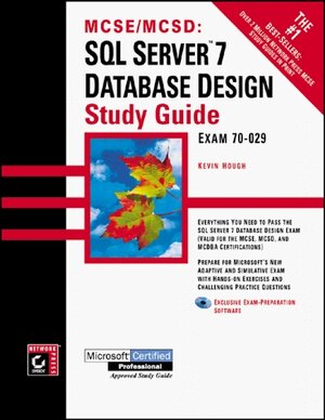Buchcover MCSE/MCSD: SQL Server 7 Database Design Study Guide | Kevin Hough | EAN 9780782125863 | ISBN 0-7821-2586-7 | ISBN 978-0-7821-2586-3