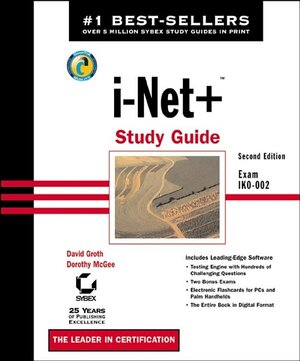 Buchcover i-Net+ Study Guide | David Groth | EAN 9780782140286 | ISBN 0-7821-4028-9 | ISBN 978-0-7821-4028-6