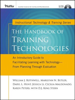 Buchcover The Handbook of Training Technologies | William J. Rothwell | EAN 9780787982256 | ISBN 0-7879-8225-3 | ISBN 978-0-7879-8225-6