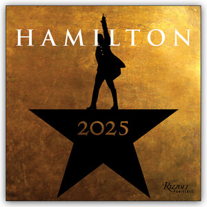 Buchcover Hamilton: An American Musical – Ein amerikanisches Musical 2025 – Monatskalender | EAN 9780789344816 | ISBN 0-7893-4481-5 | ISBN 978-0-7893-4481-6