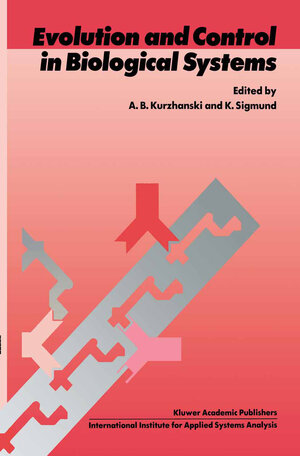 Buchcover Evolution and Control in Biological Systems  | EAN 9780792302193 | ISBN 0-7923-0219-2 | ISBN 978-0-7923-0219-3