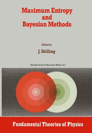 Buchcover Maximum Entropy and Bayesian Methods | EAN 9780792302247 | ISBN 0-7923-0224-9 | ISBN 978-0-7923-0224-7