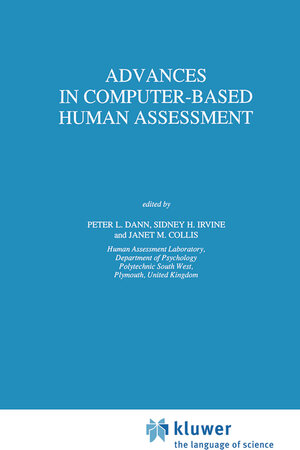 Buchcover Advances in Computer-Based Human Assessment  | EAN 9780792310716 | ISBN 0-7923-1071-3 | ISBN 978-0-7923-1071-6
