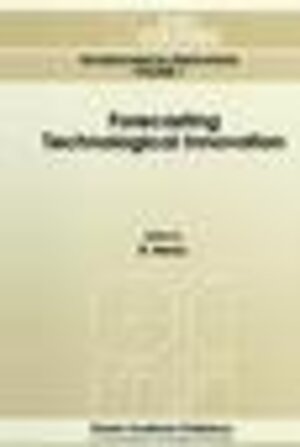 Buchcover Forecasting Technological Innovation  | EAN 9780792314332 | ISBN 0-7923-1433-6 | ISBN 978-0-7923-1433-2