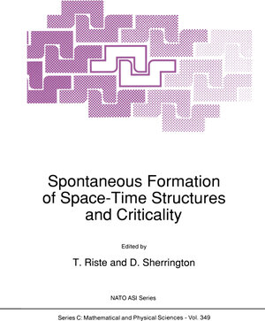 Buchcover Spontaneous Formation of Space-Time Structures and Criticality | EAN 9780792314523 | ISBN 0-7923-1452-2 | ISBN 978-0-7923-1452-3