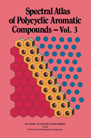 Buchcover Spectral Atlas of Polycyclic Aromatic Compounds  | EAN 9780792314646 | ISBN 0-7923-1464-6 | ISBN 978-0-7923-1464-6
