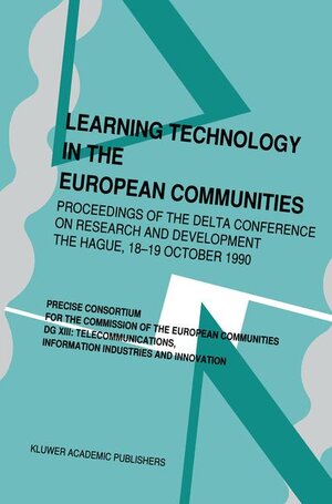Buchcover Learning Technology in the European Communities  | EAN 9780792314738 | ISBN 0-7923-1473-5 | ISBN 978-0-7923-1473-8