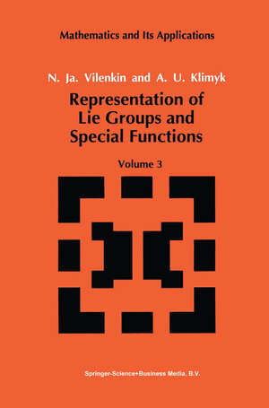 Buchcover Representation of Lie Groups and Special Functions | N.Ja. Vilenkin | EAN 9780792314936 | ISBN 0-7923-1493-X | ISBN 978-0-7923-1493-6