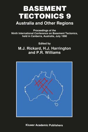 Buchcover Basement Tectonics 9 - Australia and Other Regions | EAN 9780792315599 | ISBN 0-7923-1559-6 | ISBN 978-0-7923-1559-9