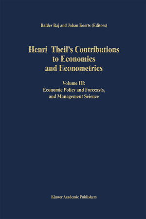 Buchcover Henri Theil’s Contributions to Economics and Econometrics  | EAN 9780792316657 | ISBN 0-7923-1665-7 | ISBN 978-0-7923-1665-7