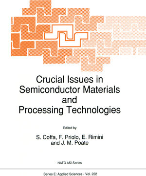 Buchcover Crucial Issues in Semiconductor Materials and Processing Technologies  | EAN 9780792320036 | ISBN 0-7923-2003-4 | ISBN 978-0-7923-2003-6