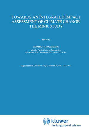 Buchcover Towards an Integrated Impact Assessment of Climate Change: The MINK Study  | EAN 9780792324485 | ISBN 0-7923-2448-X | ISBN 978-0-7923-2448-5