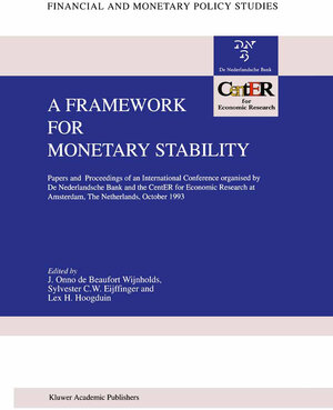 Buchcover A Framework for Monetary Stability | EAN 9780792326670 | ISBN 0-7923-2667-9 | ISBN 978-0-7923-2667-0