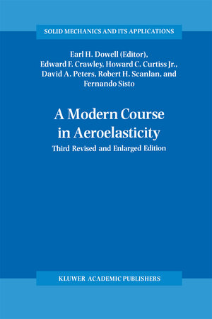 Buchcover A Modern Course in Aeroelasticity  | EAN 9780792327882 | ISBN 0-7923-2788-8 | ISBN 978-0-7923-2788-2