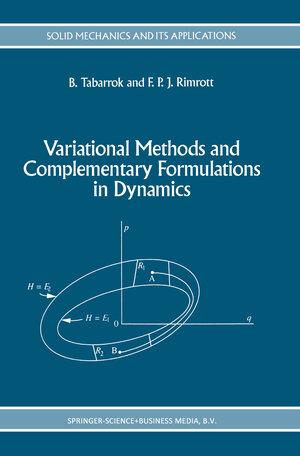 Buchcover Variational Methods and Complementary Formulations in Dynamics | C. Tabarrok | EAN 9780792329237 | ISBN 0-7923-2923-6 | ISBN 978-0-7923-2923-7