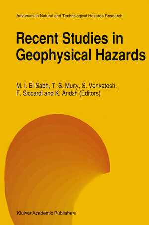 Buchcover Recent Studies in Geophysical Hazards  | EAN 9780792329725 | ISBN 0-7923-2972-4 | ISBN 978-0-7923-2972-5