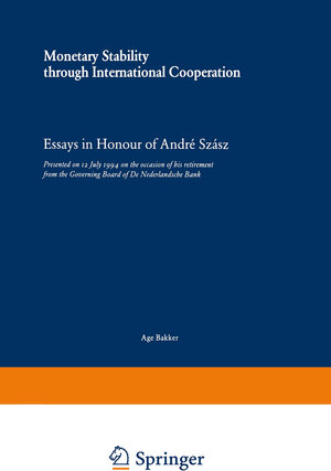 Buchcover Monetary Stability through International Cooperation  | EAN 9780792330042 | ISBN 0-7923-3004-8 | ISBN 978-0-7923-3004-2