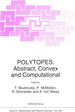 Buchcover Polytopes  | EAN 9780792330165 | ISBN 0-7923-3016-1 | ISBN 978-0-7923-3016-5