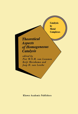 Buchcover Theoretical Aspects of Homogeneous Catalysis | EAN 9780792331070 | ISBN 0-7923-3107-9 | ISBN 978-0-7923-3107-0