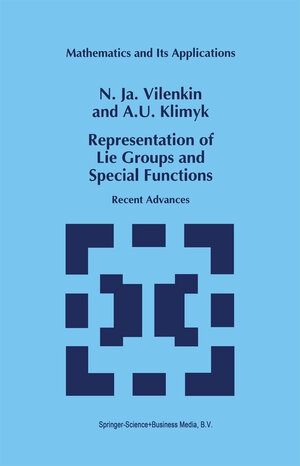 Buchcover Representation of Lie Groups and Special Functions | N.Ja. Vilenkin | EAN 9780792332107 | ISBN 0-7923-3210-5 | ISBN 978-0-7923-3210-7