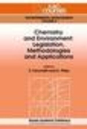 Buchcover Chemistry and Environment: Legislation, Methodologies and Applications | EAN 9780792332404 | ISBN 0-7923-3240-7 | ISBN 978-0-7923-3240-4