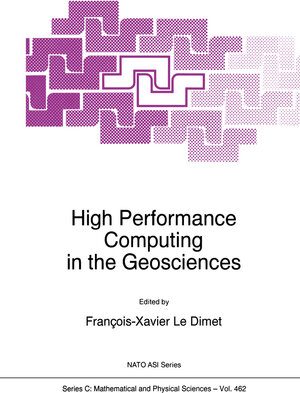 Buchcover High Performance Computing in the Geosciences | EAN 9780792334880 | ISBN 0-7923-3488-4 | ISBN 978-0-7923-3488-0