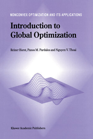 Buchcover Introduction to Global Optimization | R. Horst | EAN 9780792335573 | ISBN 0-7923-3557-0 | ISBN 978-0-7923-3557-3