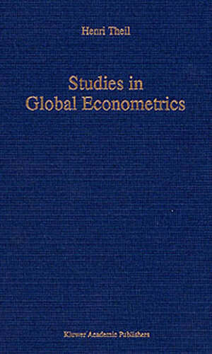 Buchcover Studies in Global Econometrics | H. Theil | EAN 9780792336600 | ISBN 0-7923-3660-7 | ISBN 978-0-7923-3660-0