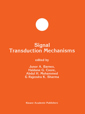 Buchcover Signal Transduction Mechanisms | EAN 9780792336631 | ISBN 0-7923-3663-1 | ISBN 978-0-7923-3663-1