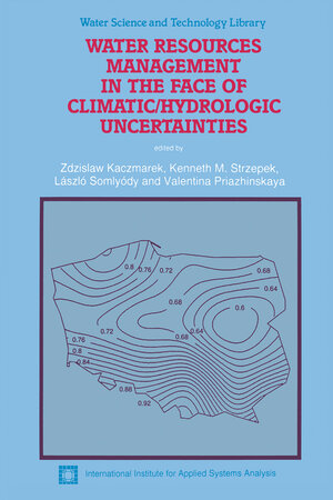 Buchcover Water Resources Management in the Face of Climatic/Hydrologic Uncertainties | EAN 9780792339274 | ISBN 0-7923-3927-4 | ISBN 978-0-7923-3927-4