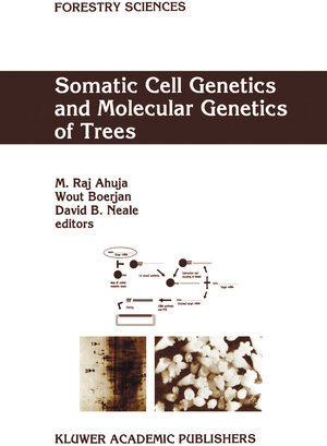 Buchcover Somatic Cell Genetics and Molecular Genetics of Trees | EAN 9780792341796 | ISBN 0-7923-4179-1 | ISBN 978-0-7923-4179-6