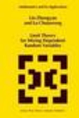 Buchcover Limit Theory for Mixing Dependent Random Variables | Lin Zhengyan | EAN 9780792342199 | ISBN 0-7923-4219-4 | ISBN 978-0-7923-4219-9