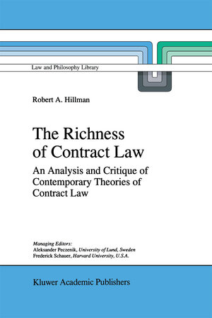 Buchcover The Richness of Contract Law | R.A. Hillman | EAN 9780792343363 | ISBN 0-7923-4336-0 | ISBN 978-0-7923-4336-3