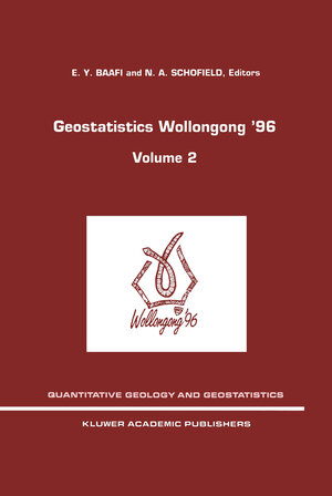 Buchcover Geostatistics Wollongong’ 96 | EAN 9780792344964 | ISBN 0-7923-4496-0 | ISBN 978-0-7923-4496-4