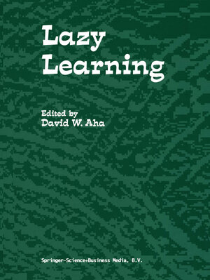 Buchcover Lazy Learning | EAN 9780792345848 | ISBN 0-7923-4584-3 | ISBN 978-0-7923-4584-8