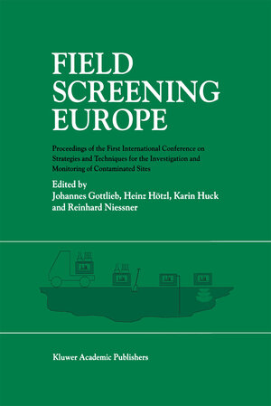 Buchcover Field Screening Europe | EAN 9780792347828 | ISBN 0-7923-4782-X | ISBN 978-0-7923-4782-8