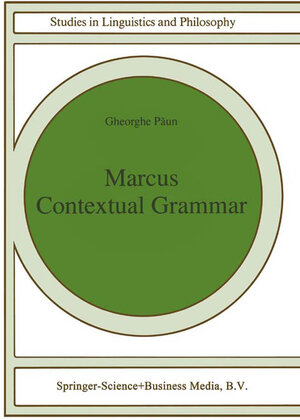 Buchcover Marcus Contextual Grammars | Gheorghe Paun | EAN 9780792347835 | ISBN 0-7923-4783-8 | ISBN 978-0-7923-4783-5