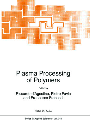 Buchcover Plasma Processing of Polymers | EAN 9780792348597 | ISBN 0-7923-4859-1 | ISBN 978-0-7923-4859-7