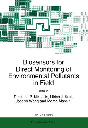 Buchcover Biosensors for Direct Monitoring of Environmental Pollutants in Field | EAN 9780792348672 | ISBN 0-7923-4867-2 | ISBN 978-0-7923-4867-2