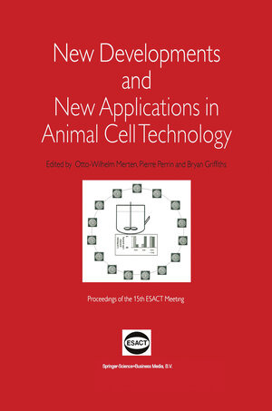 Buchcover New Developments and New Applications in Animal Cell Technology | EAN 9780792350163 | ISBN 0-7923-5016-2 | ISBN 978-0-7923-5016-3