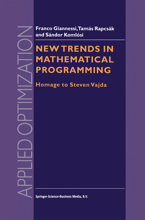 Buchcover New Trends in Mathematical Programming | EAN 9780792350361 | ISBN 0-7923-5036-7 | ISBN 978-0-7923-5036-1