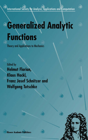 Buchcover Generalized Analytic Functions | EAN 9780792350439 | ISBN 0-7923-5043-X | ISBN 978-0-7923-5043-9