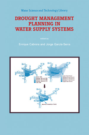 Buchcover Drought Management Planning in Water Supply Systems  | EAN 9780792352945 | ISBN 0-7923-5294-7 | ISBN 978-0-7923-5294-5